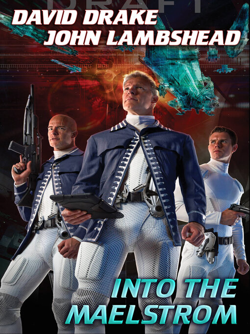 Title details for Into the Maelstrom by David Drake - Available